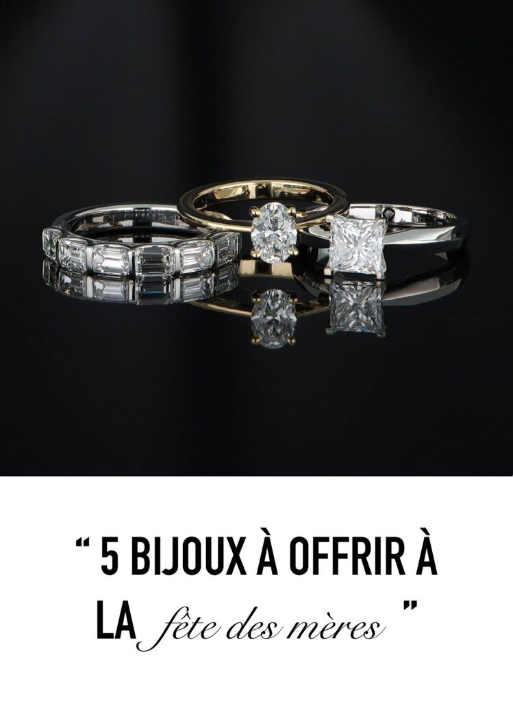Les 5 plus beaux bijoux à offrir pour la fête des mères