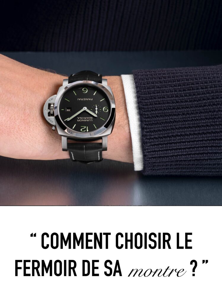 How to choose the clasp for your watch