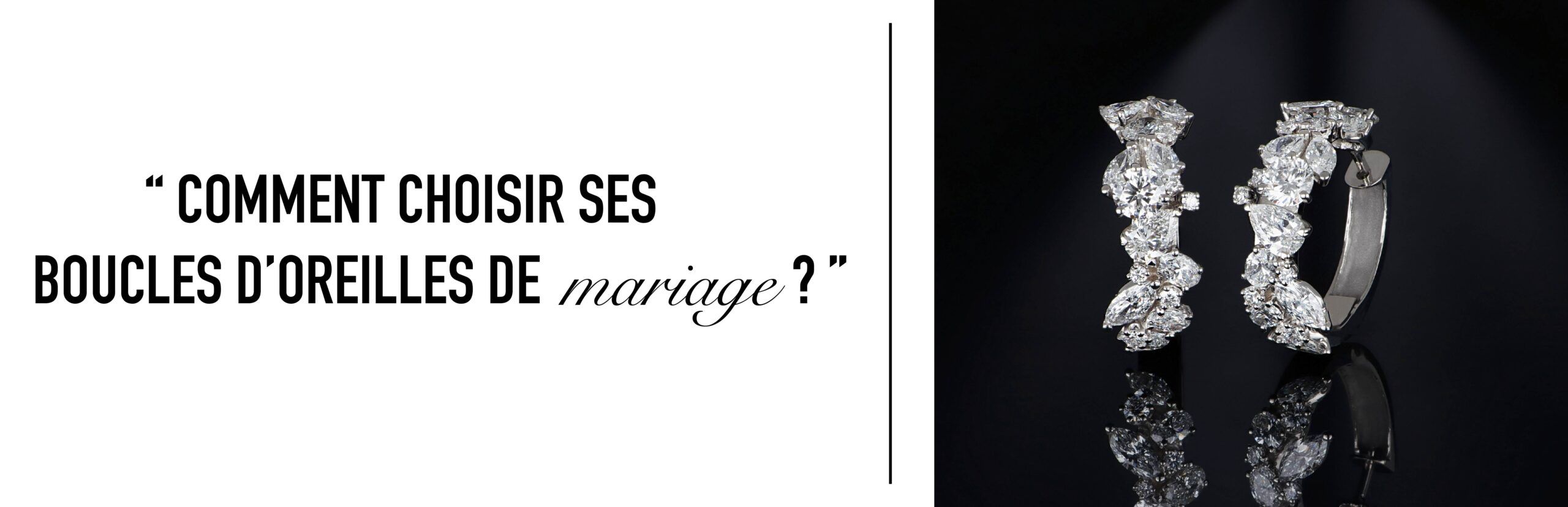 Comment choisir ses boucles d'oreilles de mariage