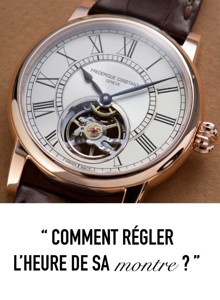 Comment régler l'heure de sa montre