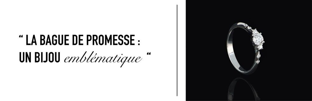 La bague de promesse - un bijou emblématique