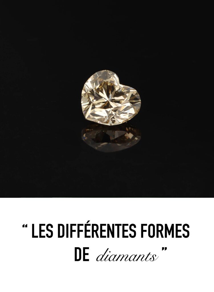 Quelles sont les différentes formes de diamants