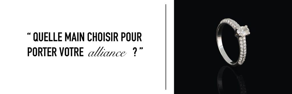 Quelle main choisir pour porter son alliance