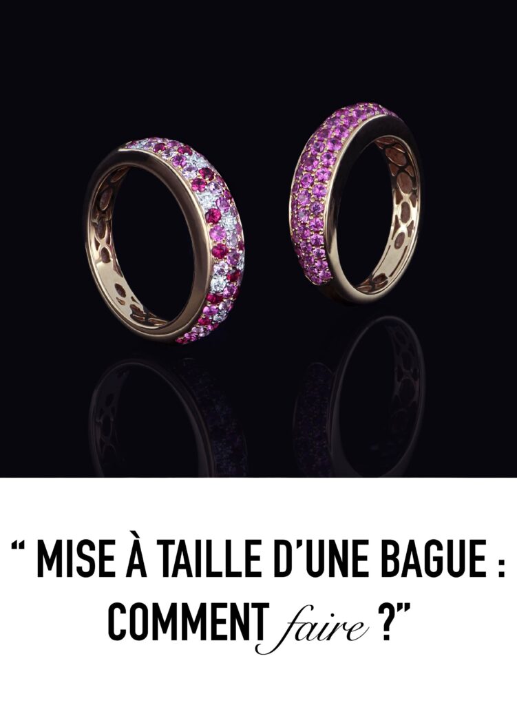 Mise à taille d'une bague - comment faire